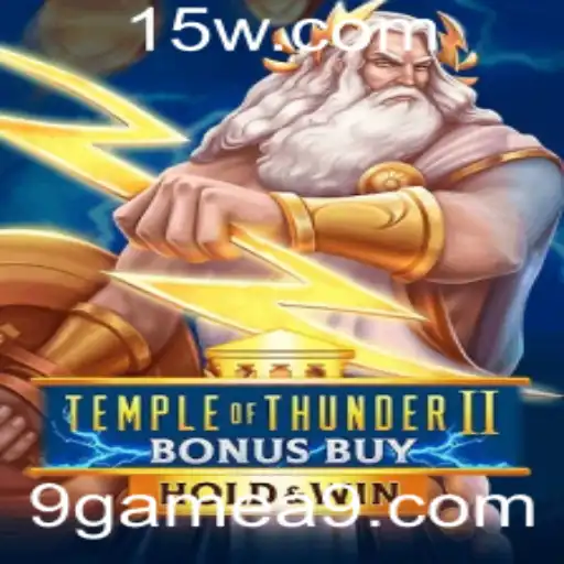 Descobrindo o Mundo de Temple of Thunder II Bonus Buy no 9game